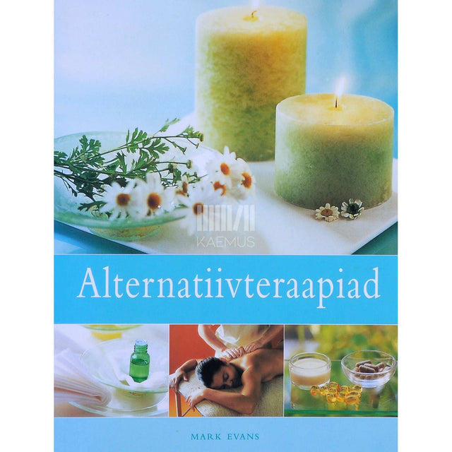 Mark Evans - Alternatiivteraapiad