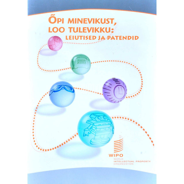 Maria De Icaza - Õpi minevikust, loo tulevikku. Leiutised ja patendid