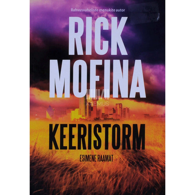 Rick Mofina - Keeristorm 1. osa