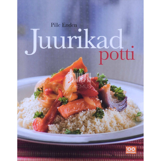 Pille Enden - Juurikad potti