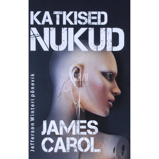 James Carol - Katkised nukud