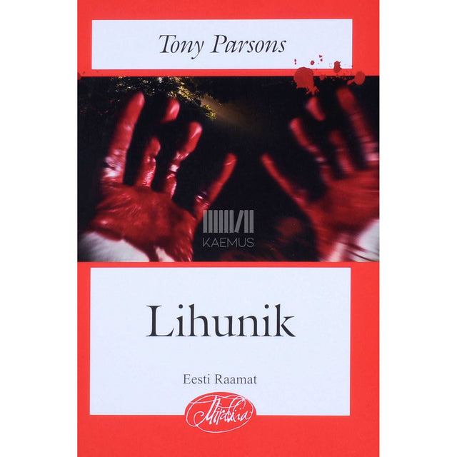 Tony Parsons - Lihunik