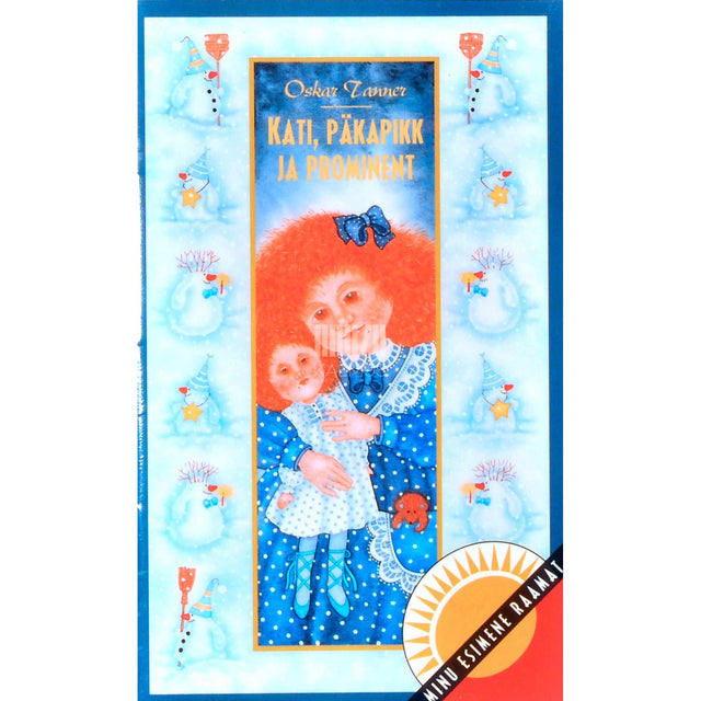 Oskar Tanner - Kati, päkapikk ja Prominent