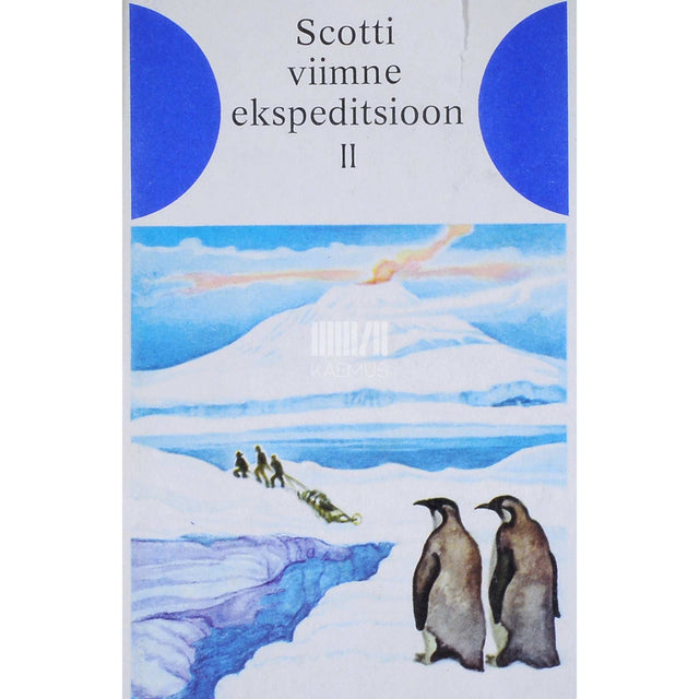 ... - Scotti viimne ekspeditsioon 2. osa