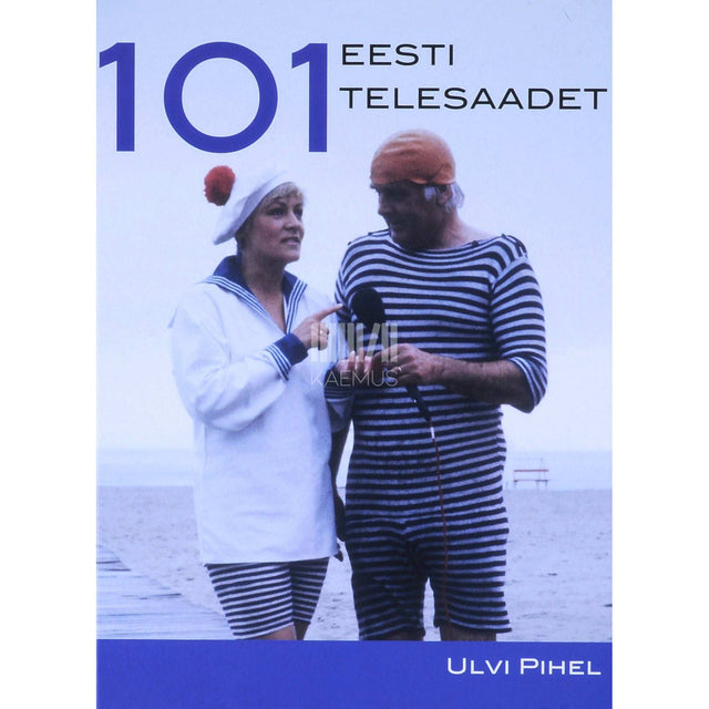Ulvi Pihel - 101 Eesti telesaadet