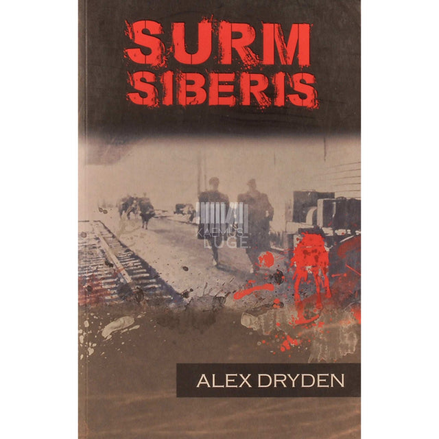 Alex Dryden - Surm Siberis