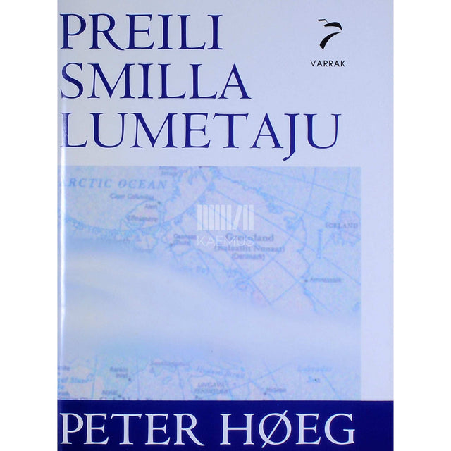Peter Hoeg - Preili Smilla lumetaju