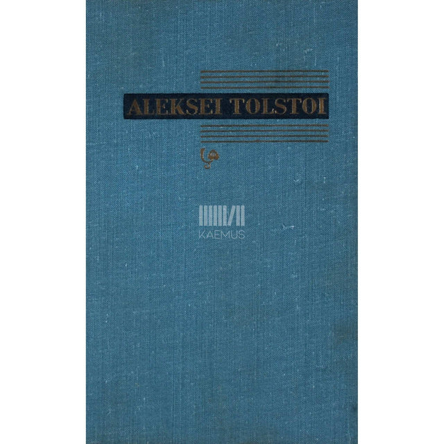 Aleksei Tolstoi - Peeter Esimene 1. osa