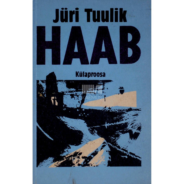 Jüri Tuulik - Haab. Külaproosa. Jutustused