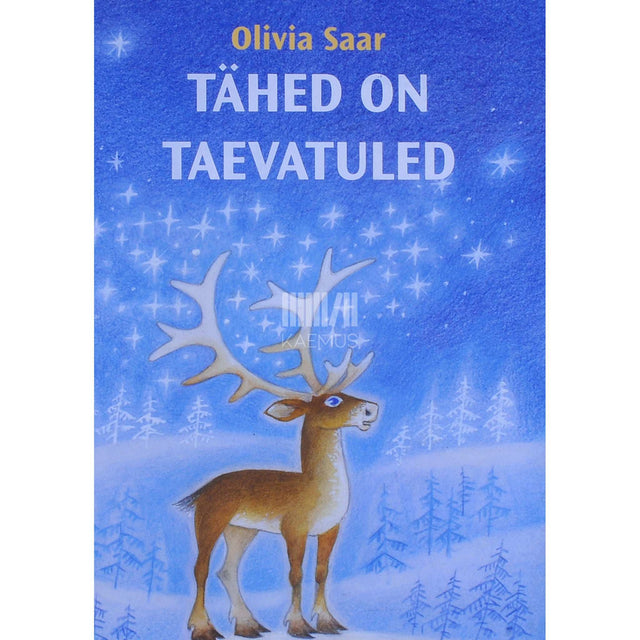 Olivia Saar - Tähed on taevatuled