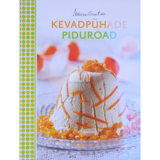 Maire Suitsu - Kevadpühade piduroad