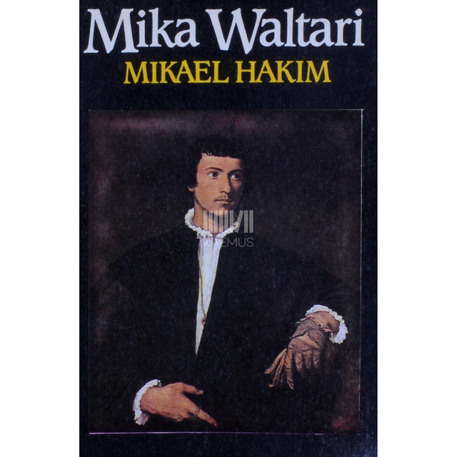 Mika Waltari - Mikael Hakim 1. osa
