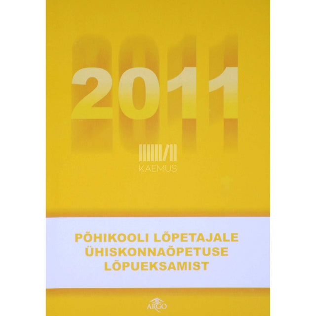 ... - Põhikooli lõpetajale ühiskonnaõpetuse lõpueksamist 2011