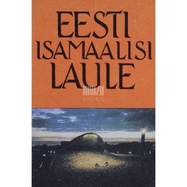 ... - Eesti isamaalisi laule