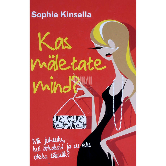 Sophie Kinsella - Kas mäletate mind?