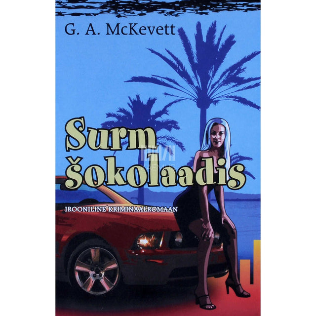 G. A. McKevett - Surm šokolaadis