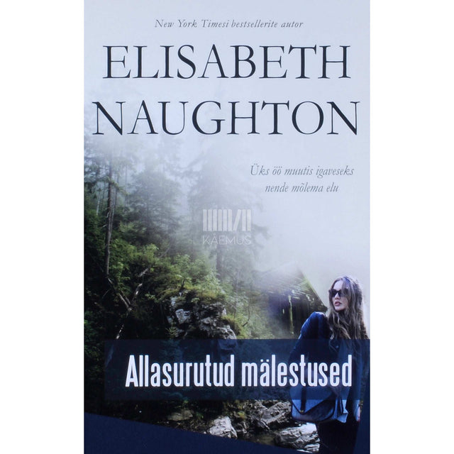 Elisabeth Naughton - Allasurutud mälestused