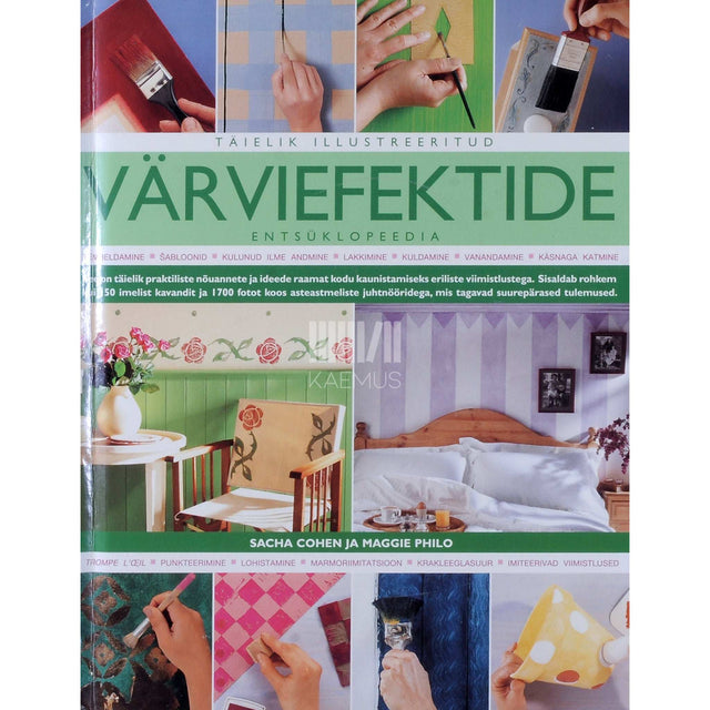 Sacha Cohen, Maggie Philo - Täielik illustreeritud värviefektide entsüklopeedia
