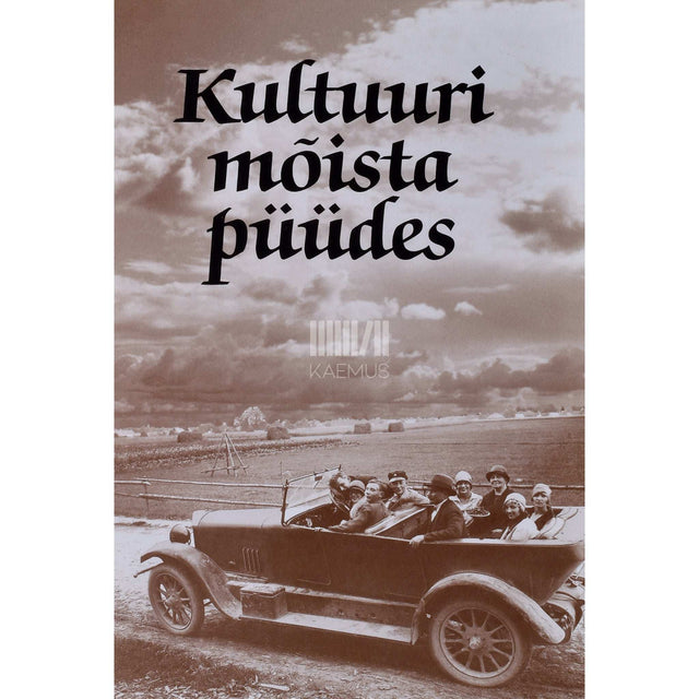 ... - Kultuuri mõista püüdes