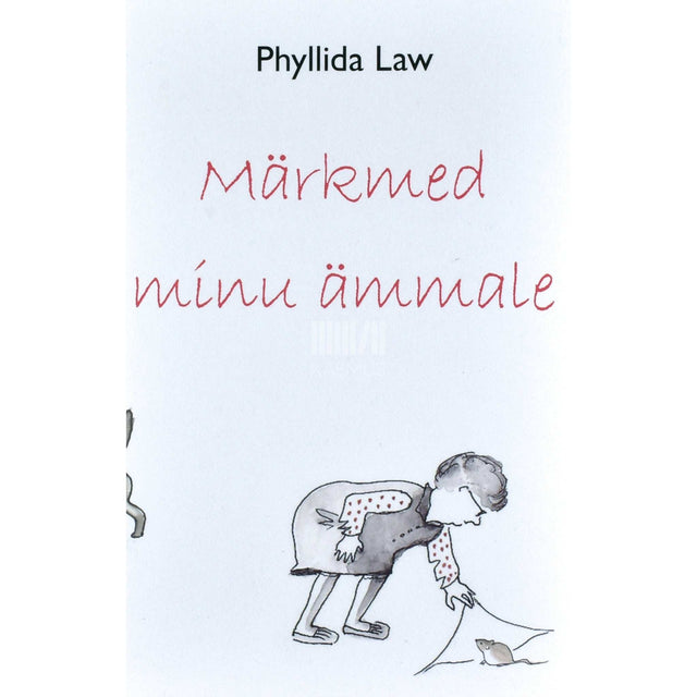 Phyllida Law - Märkmed minu ämmale