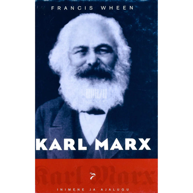 Francis Wheen - Karl Marx. 1818-1883