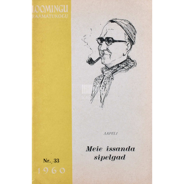 Aapeli - Meie issanda sipelgad. Kavalkaad väikelinnast