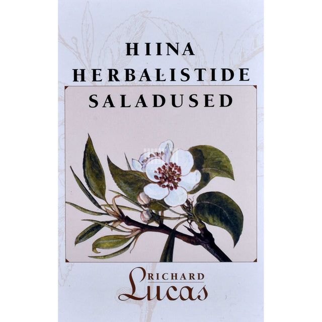 Richard Lucas - Hiina herbalistide saladused