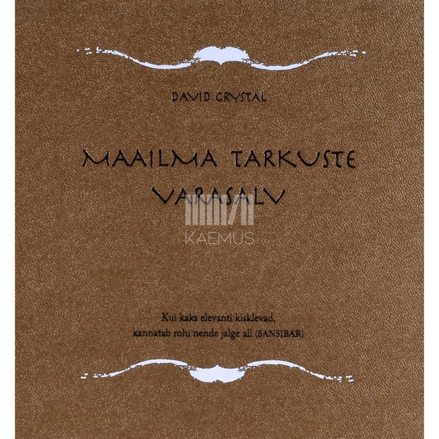 David Crystal - Maailma tarkuste varasalv