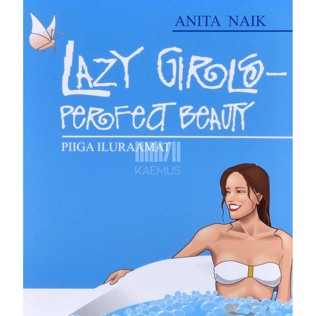 Anita Naik - Piiga iluraamat