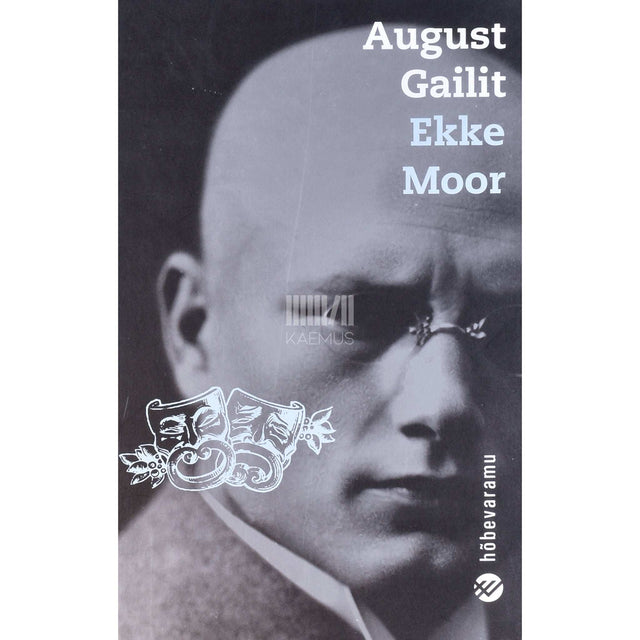 August Gailit - Ekke Moor