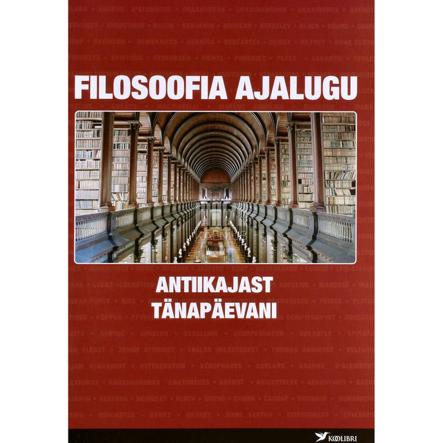 ... - Filosoofia ajalugu. Antiikajast tänapäevani