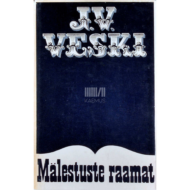 Johannes Voldemar Veski - Mälestuste raamat