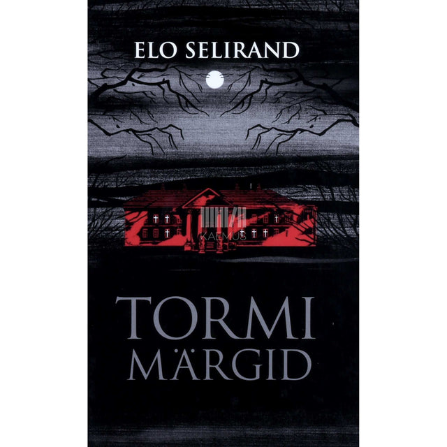 Elo Selirand - Tormi märgid