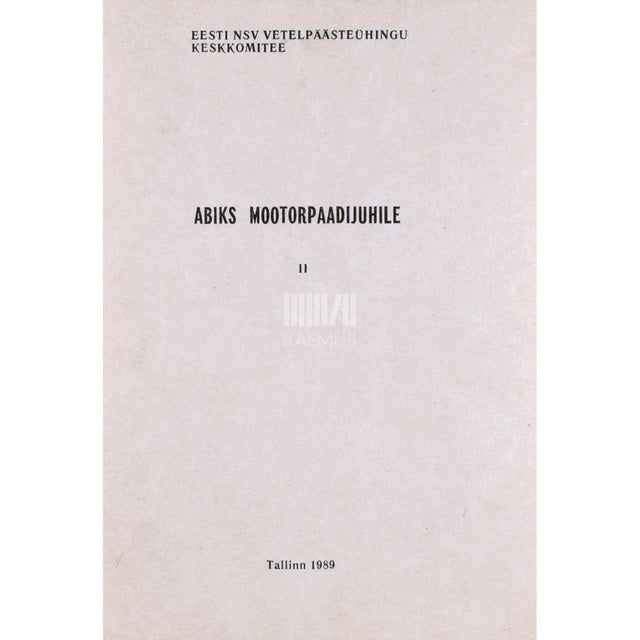 ... - Abiks mootorpaadijuhile 2. osa