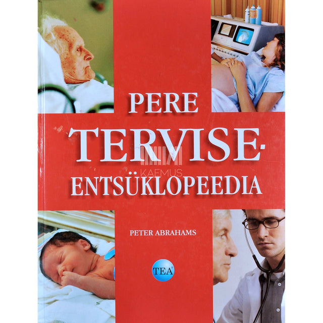 Peter Abrahams - Pere terviseentsüklopeedia