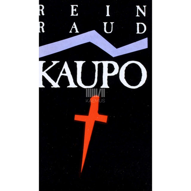 Rein Raud - Kaupo
