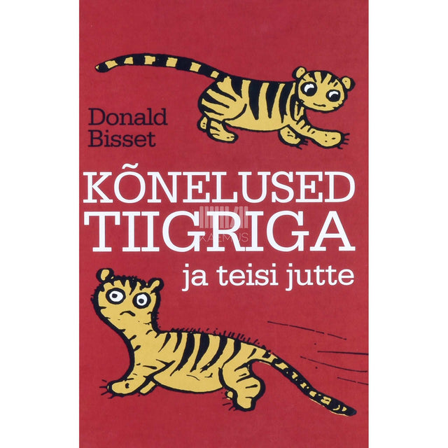 Donald Bisset - Kõnelused tiigriga ja teisi jutte