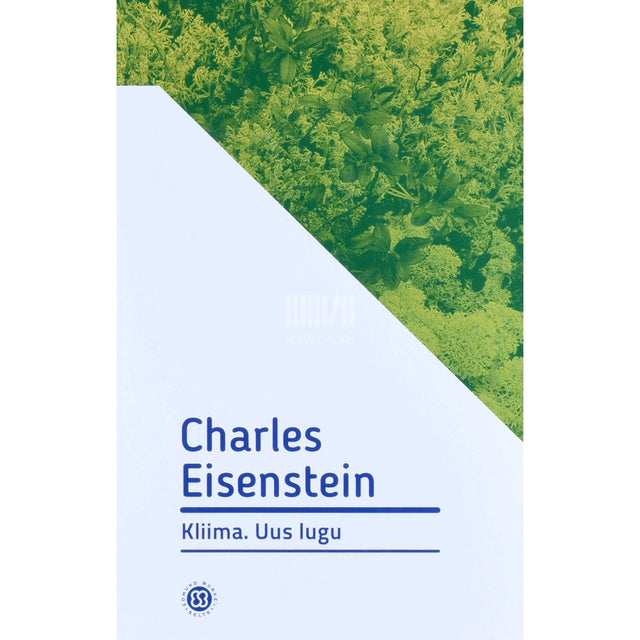 Charles Eisenstein - Kliima. Uus lugu