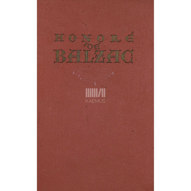 Honoré de Balzac - Inimlik komöödia. Stseenid Pariisi elust