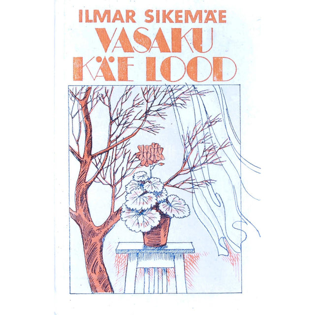 Ilmar Sikemäe - Vasaku käe lood