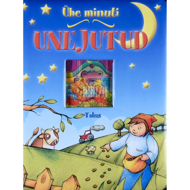 ... - Ühe minuti unejutud. Talus