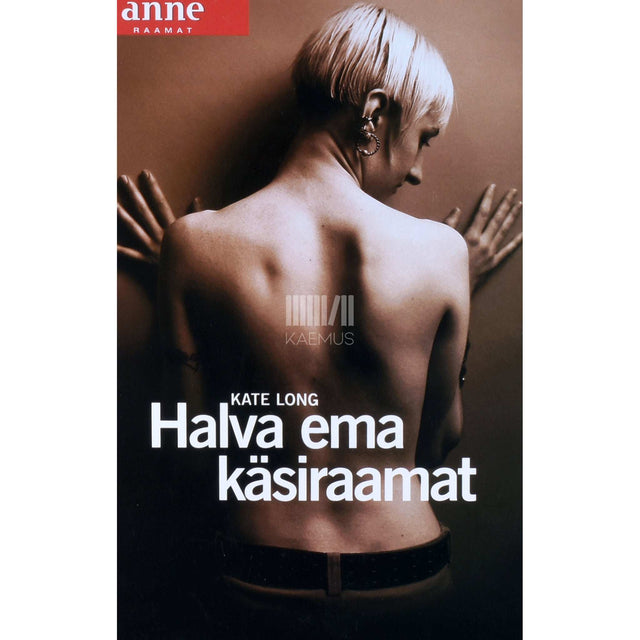 Kate Long - Halva ema käsiraamat