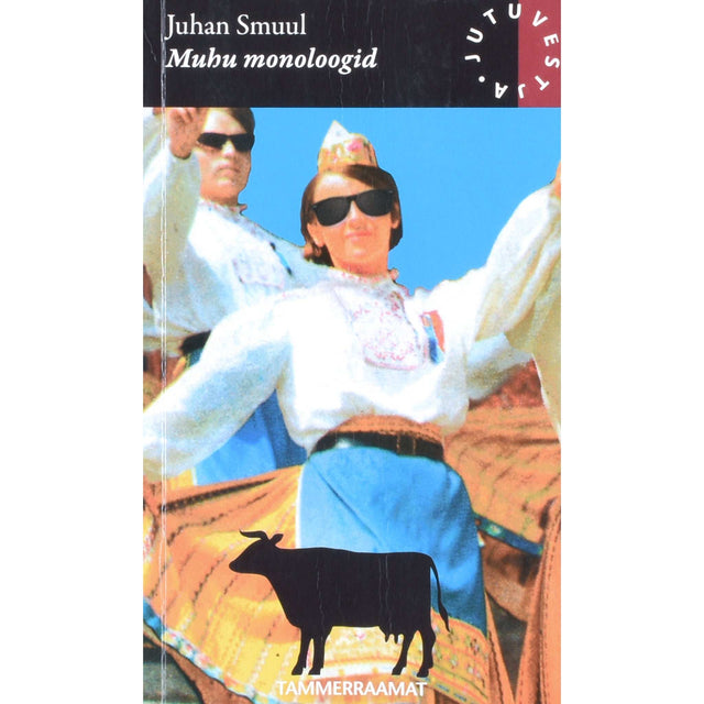 Juhan Smuul - Muhu monoloogid