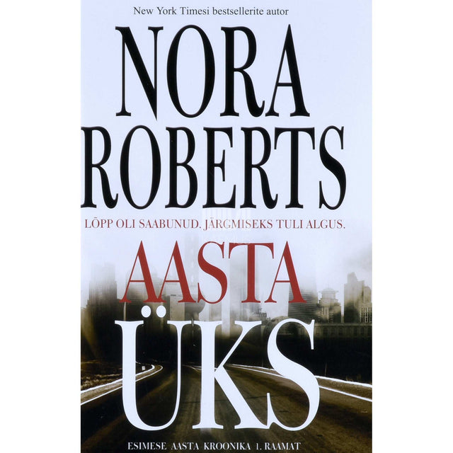Nora Roberts - Aasta üks. Esimese aasta kroonika I