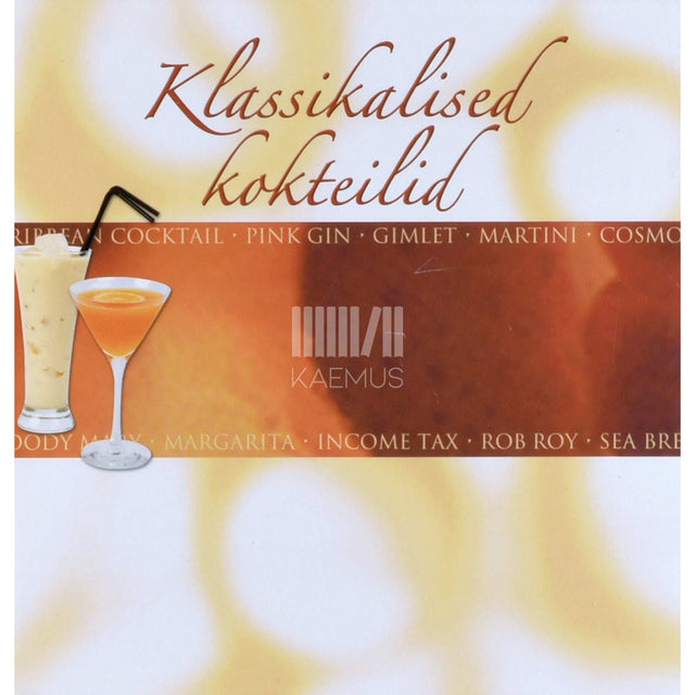 ... - Klassikalised kokteilid
