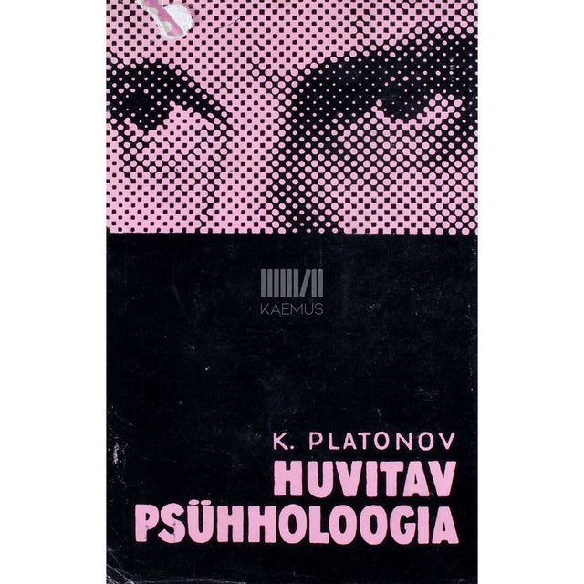 Konstantin Platonov - Huvitav psühholoogia