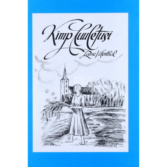 Laine-Reseda Villenthal - Kimp luuletusi Laine Villenthalilt