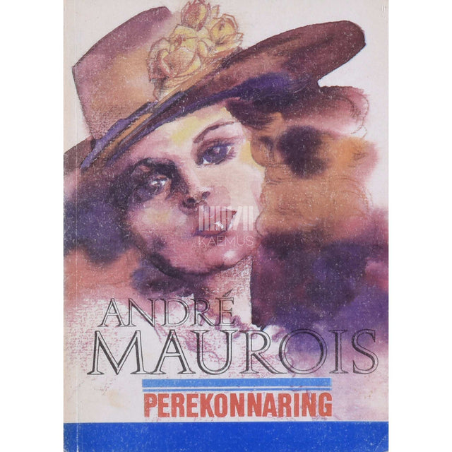 André Maurois - Perekonnaring