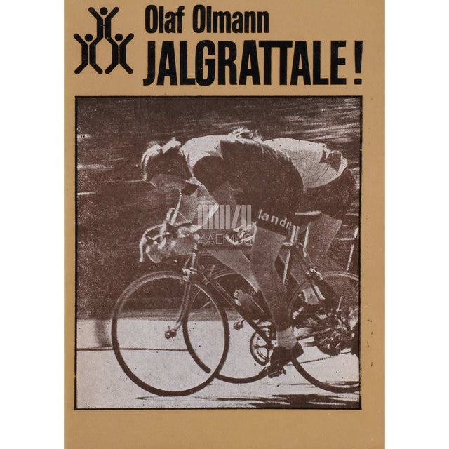 Olaf Olmann - Jalgrattale! Nõuandeid sõitjale
