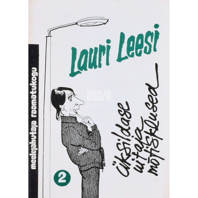 Lauri Leesi - Üksildase uitaja mõtisklused. Huumoripalad